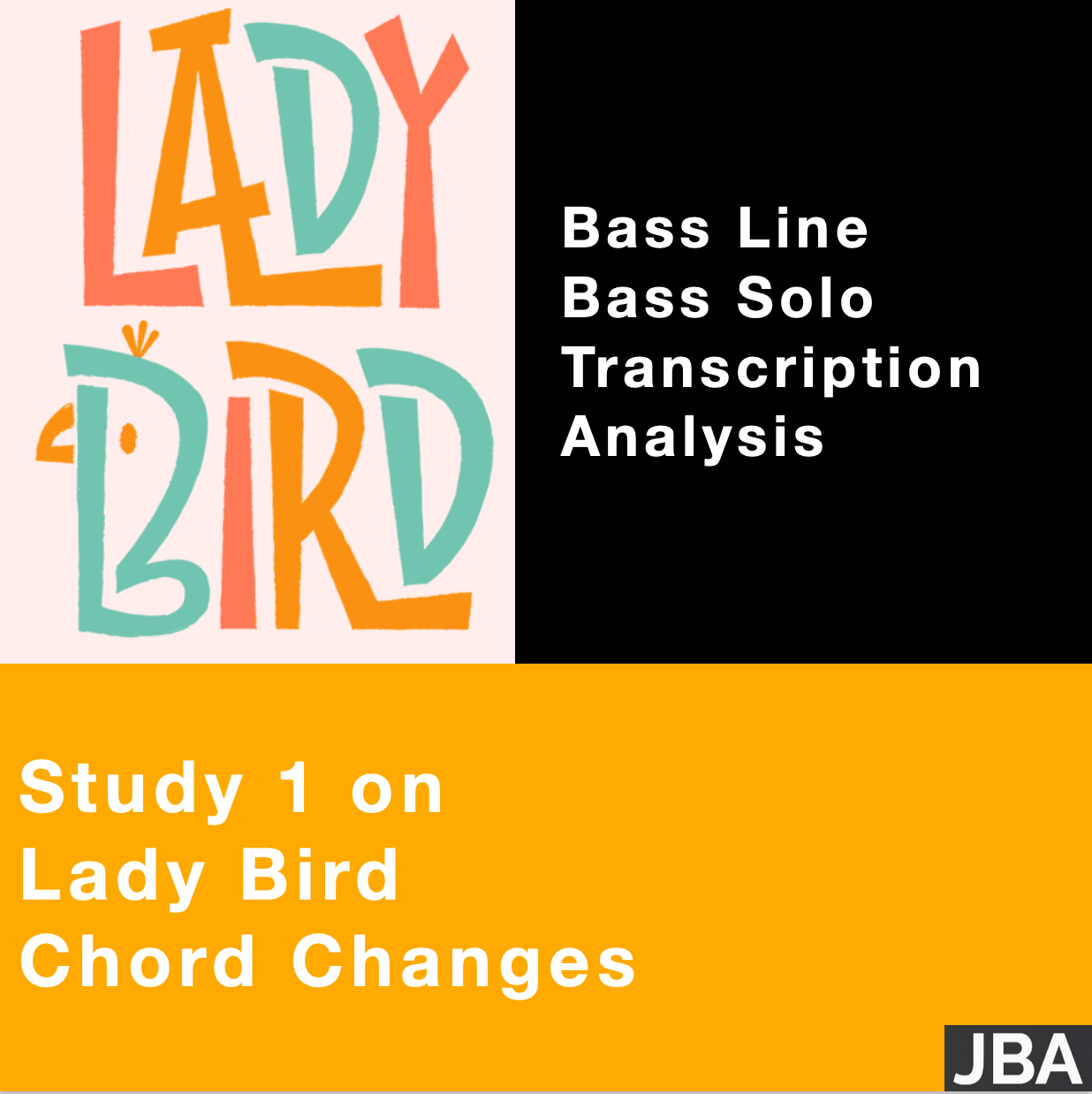 Study 1 on Lady Bird chord changes (WITH LESSON INCLUDED)